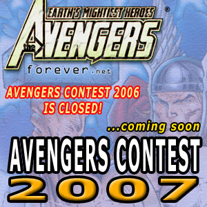 Coming soon the AVENGERS CONTEST 2007!